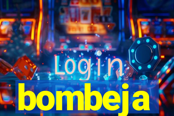 bombeja