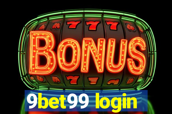 9bet99 login