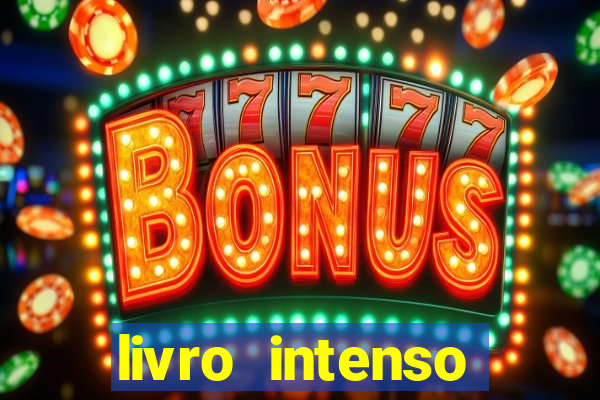livro intenso nathalia santos pdf