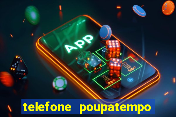 telefone poupatempo de itaquera