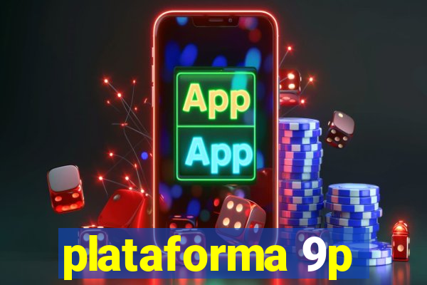 plataforma 9p