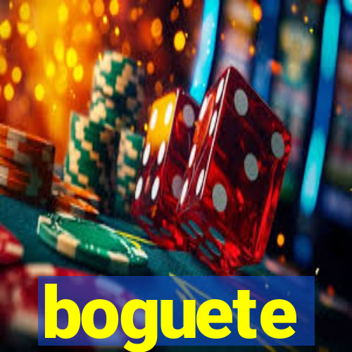 boguete