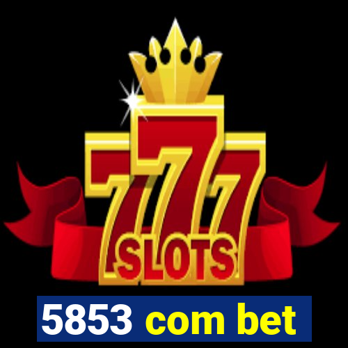 5853 com bet