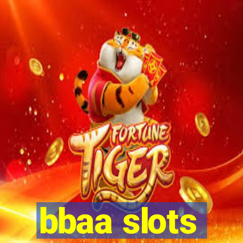 bbaa slots