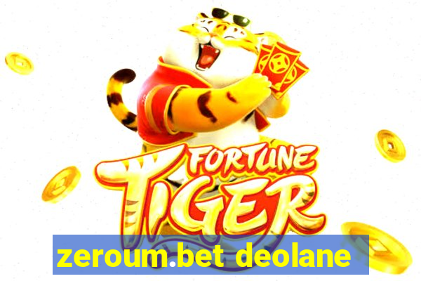 zeroum.bet deolane