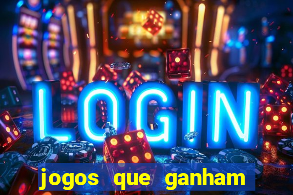 jogos que ganham dinheiro de verdade gratis