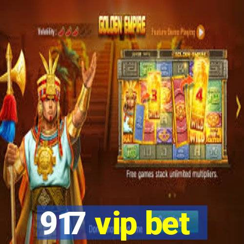 917 vip bet