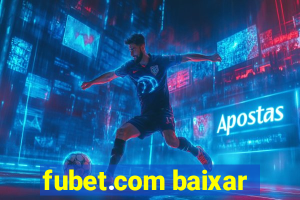 fubet.com baixar