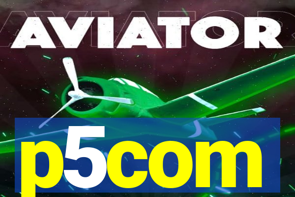 p5com