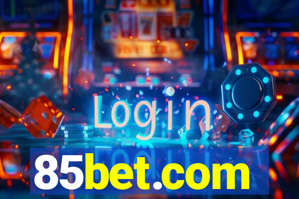 85bet.com