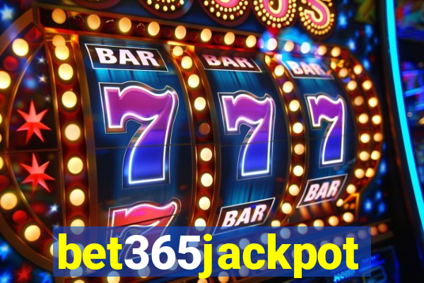 bet365jackpot