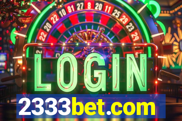 2333bet.com