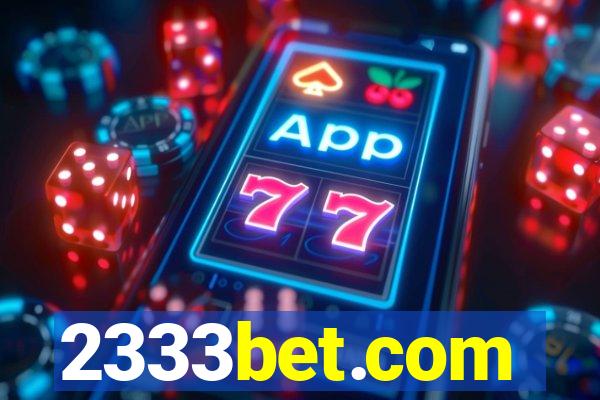 2333bet.com