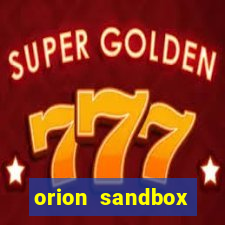 orion sandbox enhanced jogos 360