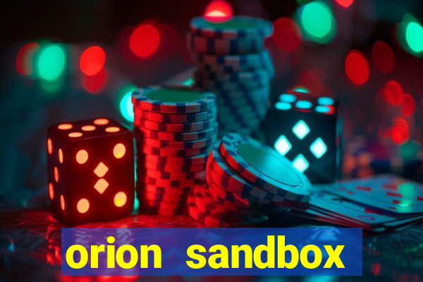 orion sandbox enhanced jogos 360