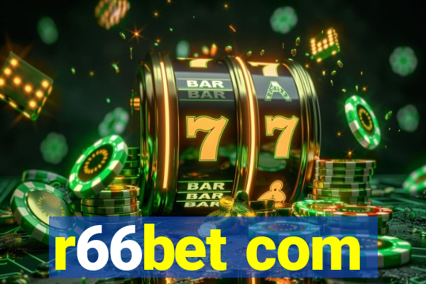 r66bet com