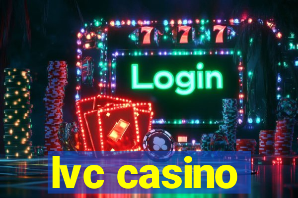 lvc casino