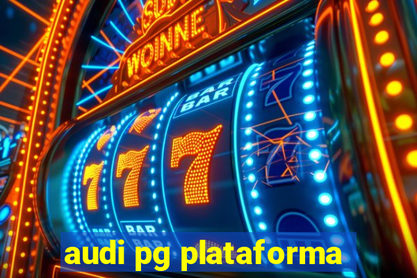 audi pg plataforma