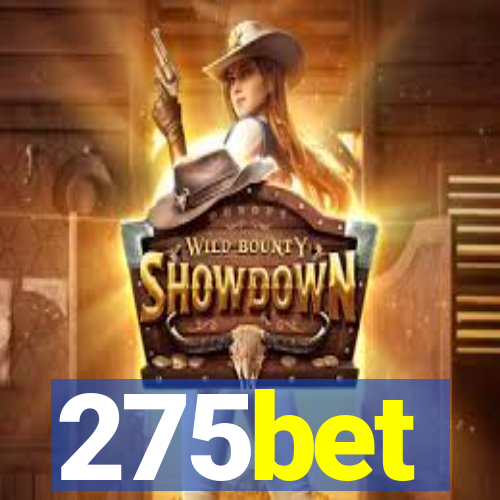 275bet