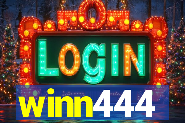 winn444