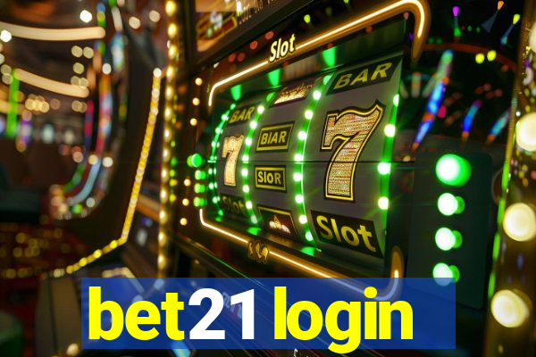 bet21 login