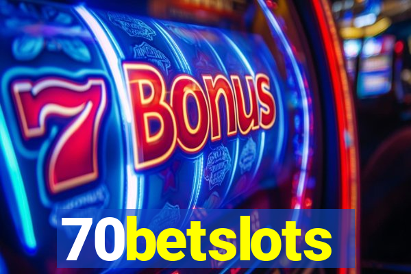 70betslots