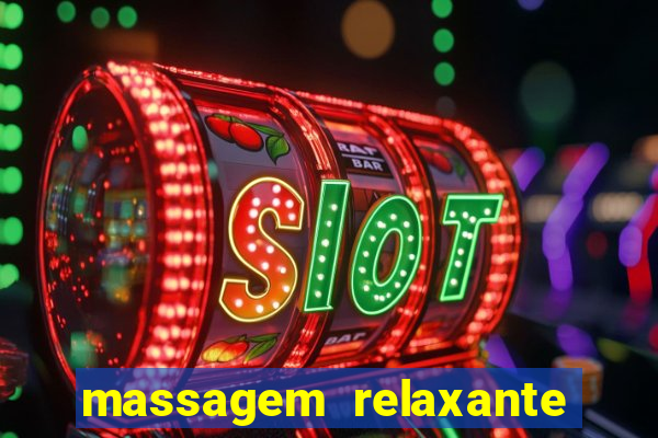 massagem relaxante em betim