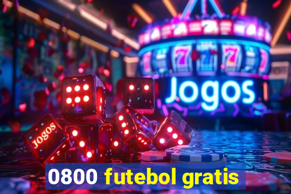 0800 futebol gratis