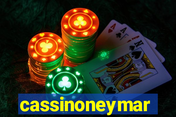 cassinoneymar