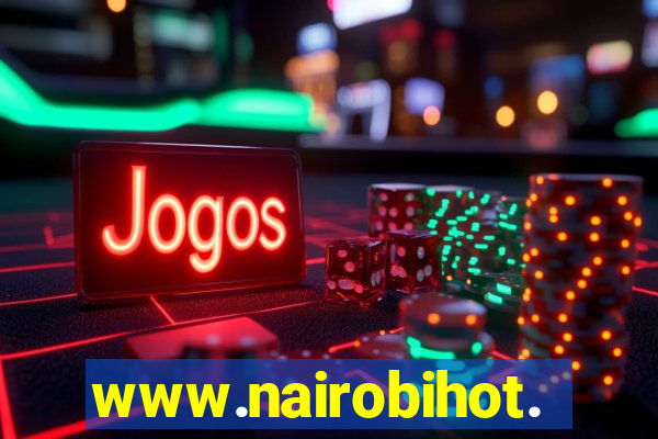 www.nairobihot.com