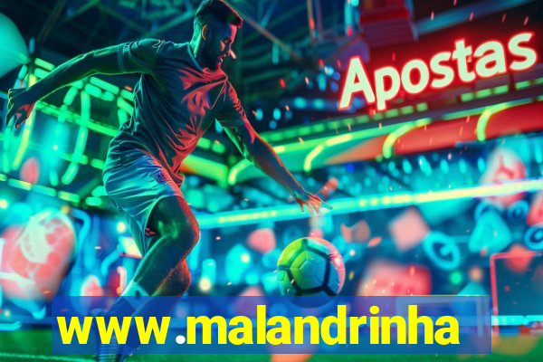 www.malandrinhas