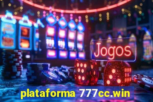 plataforma 777cc.win