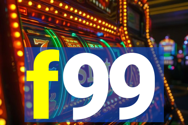 f99