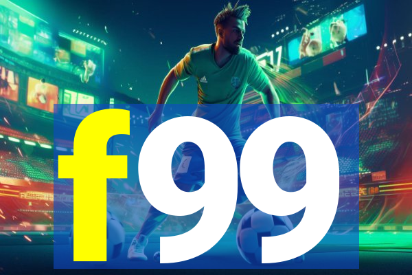 f99