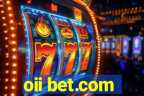 oii bet.com