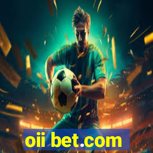 oii bet.com