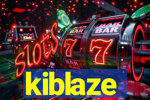 kiblaze