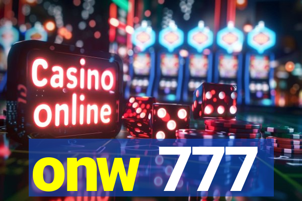 onw 777
