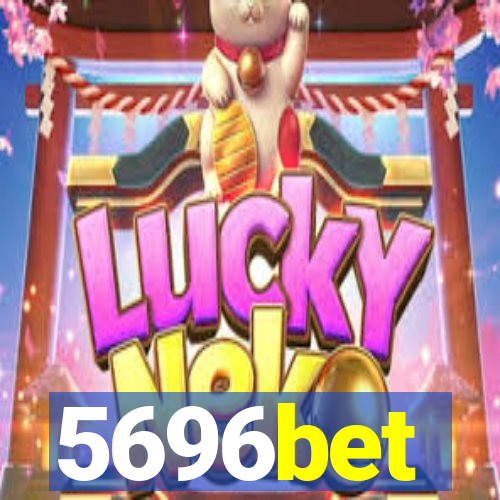 5696bet