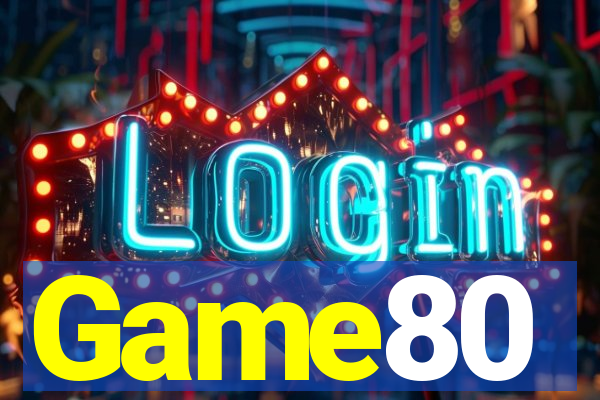 Game80