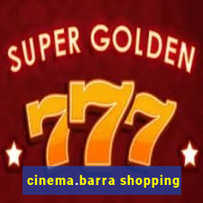 cinema.barra shopping