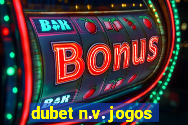 dubet n.v. jogos