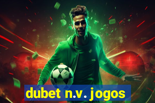 dubet n.v. jogos