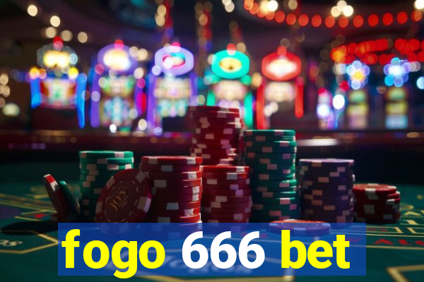 fogo 666 bet