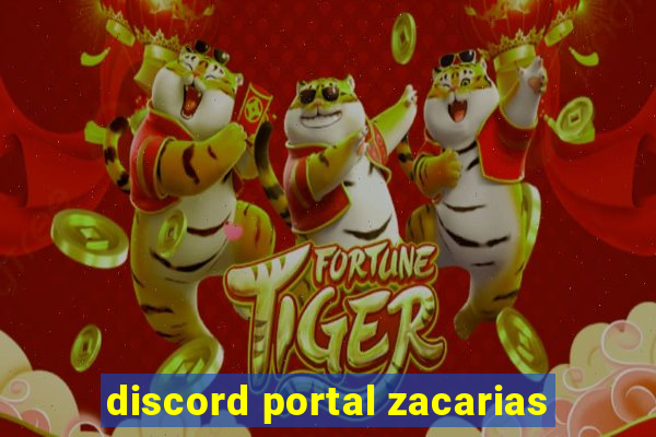 discord portal zacarias