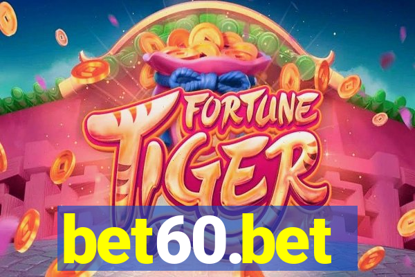 bet60.bet