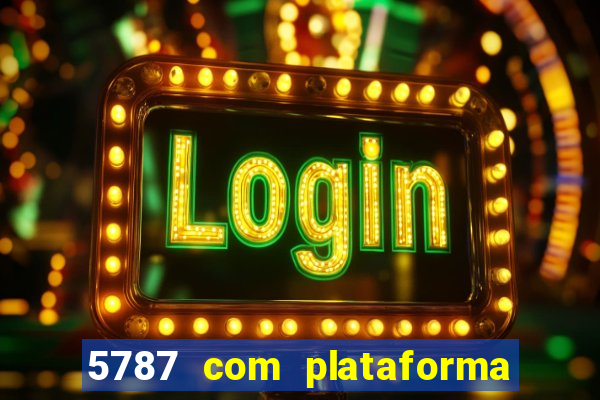 5787 com plataforma de jogos