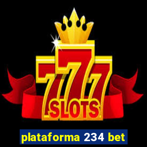 plataforma 234 bet
