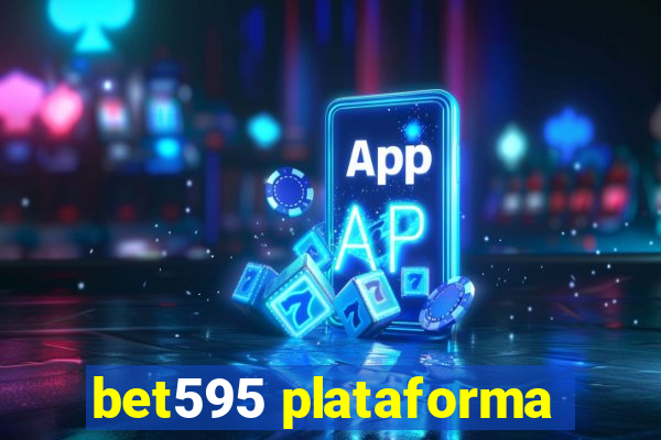 bet595 plataforma