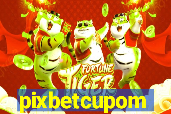 pixbetcupom